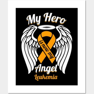 Leukemia Cancer Orange Ribbon T Shirt My Hero Is My Angle Posters and Art